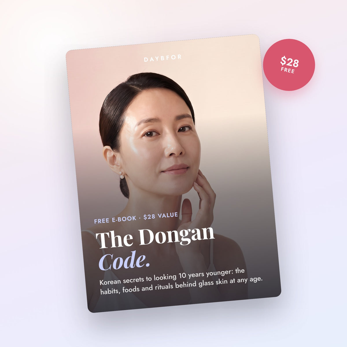 The Dongan Code: Korean Secrets to Aging in Reverse (e-book)